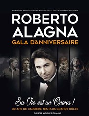 Roberto Alagna : Gala d'anniversaire Thtre Antique d'Orange Affiche