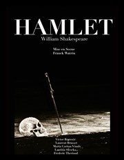 Hamlet Thtre du Nord Ouest Affiche