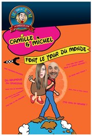 Camille et Michel font le tour du monde Applauz'O - Les Caves de la Croix Rochefort Affiche