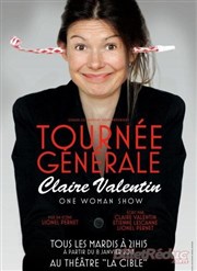 Claire Valentin dans Tournée Générale Spotlight Affiche