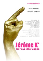 Jérôme K au Pays des Gagas Comdie Triomphe Affiche