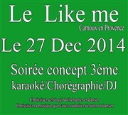Soirée new concept | 3ème édition Le Like me Affiche