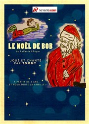 Le Noël de Bob L'Archange Thtre Affiche