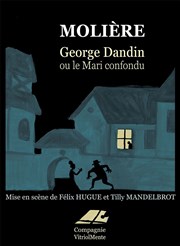 George Dandin ou le Mari confondu L'Auguste Thtre Affiche