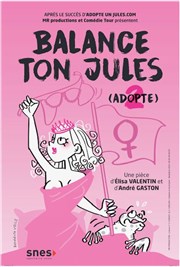 Balance ton Jules La Comdie de Nice Affiche