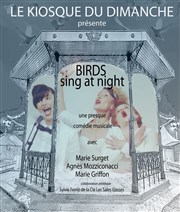 Birds sing at night Blondes Ogresses Affiche