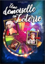 Une demoiselle en loterie Les Arnes de Montmartre Affiche
