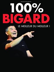 Jean-Marie Bigard dans 100% Bigard Arnes de Saint Rmy de Provence Affiche