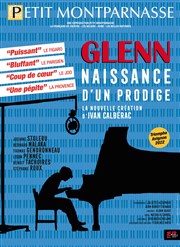 Glenn, naissance d'un prodige Thtre du Petit Montparnasse Affiche