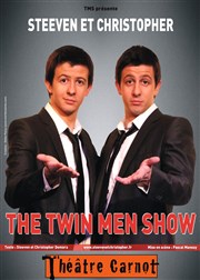 Steeven et Christopher dans The Twin men show Thtre Carnot Affiche