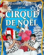 Le Cirque de Noël | - Gourdon Chapiteau Maximum  Gourdon Affiche