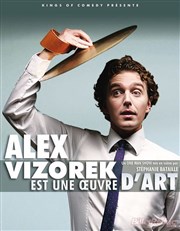 Alex Vizorek dans Alex Vizorek est une oeuvre d'art MTP Mlina Mercouri Affiche