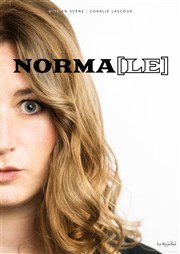 Norma dans Norma(le) Le Thtre  Moustaches Affiche