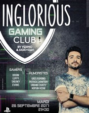 Inglorious Gaming Club Thtre de Dix Heures Affiche