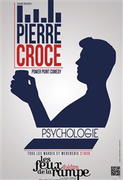Pierre Croce dans Psychologie Thtre Les Feux de la Rampe - Salle 60 Affiche