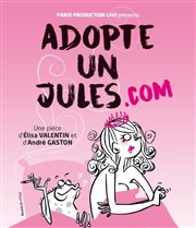 Adopte un Jules.com Comdie Saint Martin Affiche