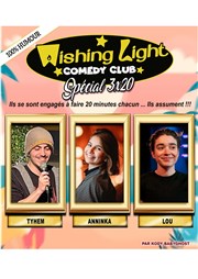 Le 3x20 du Wishing Light : Tyhem / Anninka / Lou T-Kawa Affiche