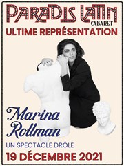 Marina Rollman dans Un spectacle drôle Paradis Latin Affiche