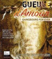 Gueule d'amour | Gainsbourg for Ever Thtre de la Cit Affiche