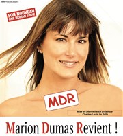 Marion Dumas dans Marion Dumas Revient, #MDR ! Thtre Atelier des Arts Affiche
