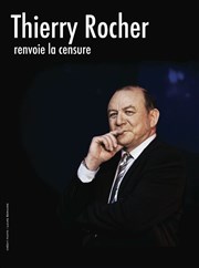 Thierry Rocher dans Thierry Rocher renvoie la censure Royale Factory Affiche
