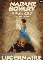 Madame Bovary Thtre Le Lucernaire Affiche