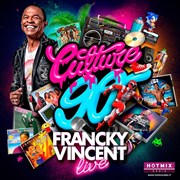 Culture 90 invite Francky Vincent en live Le Bataclan Affiche