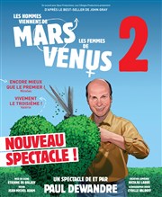 Les hommes viennent de Mars, les femmes de Vénus 2 La comdie de Marseille (anciennement Le Quai du Rire) Affiche