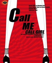 Call me, call girl ! MPT Jean-Pierre Caillens Affiche