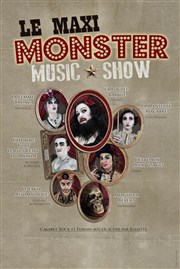 Le Maxi Monster Music Show | Mis en scène par Juliette L'Europen Affiche