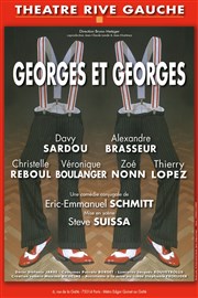 Georges et Georges | avec Davy Sardou et Alexandre Brasseur Thtre Rive Gauche Affiche