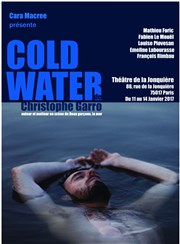 Cold water Thtre Clavel Affiche