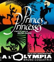 Princes & Princesses L'Olympia Affiche