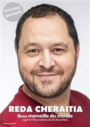 Reda Cheraitia dans 8ème Merveille du Monde (après l'invention de la biscotte) Espace Gerson Affiche