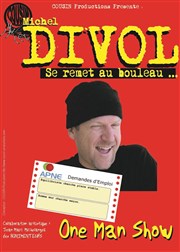 Michel Divol dans Michel Divol se remet au bouleau Caf Thtre le Flibustier Affiche