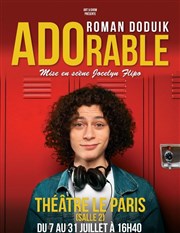Roman Doduik dans ADOrable Le Paris - salle 2 Affiche