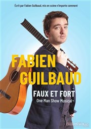 Fabien Guilbaud dans Faux et fort Le Paris de l'Humour Affiche