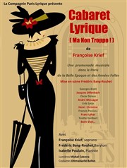 Cabaret lyrique (ma non troppo !) Thtre de Nesle - grande salle Affiche