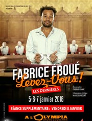 Fabrice Eboué dans Fabrice Eboué, Levez-vous ! L'Olympia Affiche