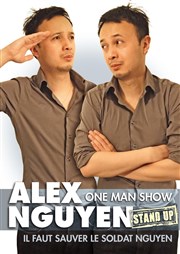 Alex Nguyen dans Il Faut Sauver le Soldat Nguyen Le Lieu Affiche