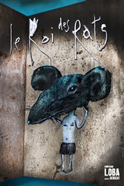 Le roi des rats : Légende urbaine et souterraine Thtre Claude Debussy Affiche