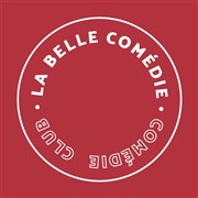 La Belle Comédie présente Rania Mabrouk et Mounir La Belle Comedie Affiche