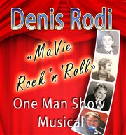 Denis Rodi dans Ma vie rock'n'roll Thatre de l'Echange Affiche
