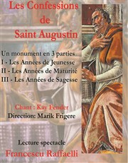 Les confessions de St Augustin - Maturité La Chapelle de l'Oratoire Affiche
