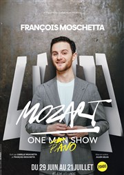 François Moschetta dans Mozart One Piano Show Thatre du Chne Noir - Salle John Coltrane Affiche