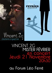 Vincent 2G + Mister Février Forum Lo Ferr Affiche