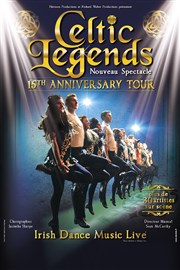 Celtic legends | The 15th anniversary tour Palais des congrs du Futuroscope Affiche