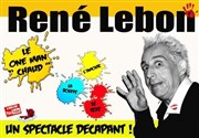 René Lebon dans One man chaud La taverne Affiche
