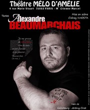 Alexandre Beaumarchais dans Ce mec est à vomir Thtre Le Mlo D'Amlie Affiche
