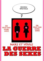 Mars et Vénus : La guerre des sexes La Boite  Rire Affiche
